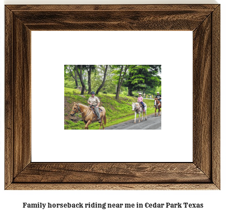 family horseback riding near me in Cedar Park, Texas